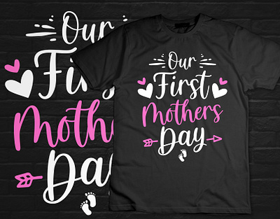 Our first mothers day t shirt design amazon t shirts design custom font t shirt design design a t shirt lab editable t shirt design template illustration logo mothers day t shirt design t shirt design mockup tshirtdesign typography