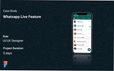 Whatsapp Live feature(Clone) app design ui ux