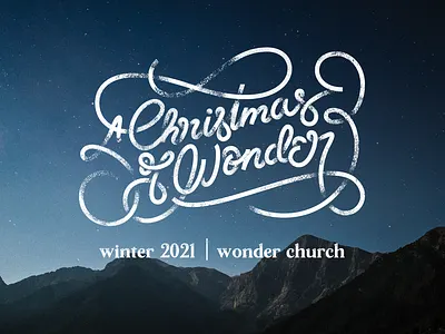 A Christmas of Wonder christmas flourish hand lettering illustration lettering ribbon texture type typography winter wonder