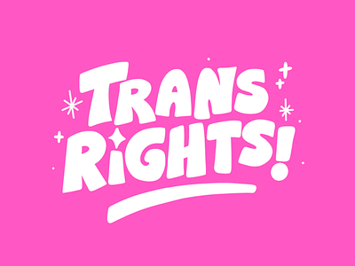 Trans Rights! design graphic design illustration lettering lgbt lgbtq pride procreate queer rights trans transrights type