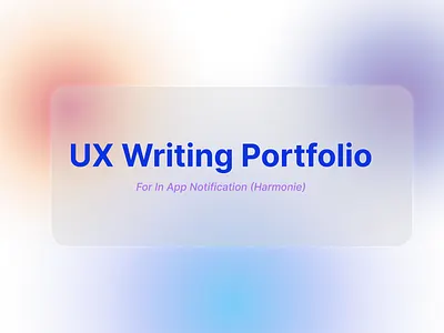 UX Writing for In App Notification design process ux ux writer ux writing writing writing process