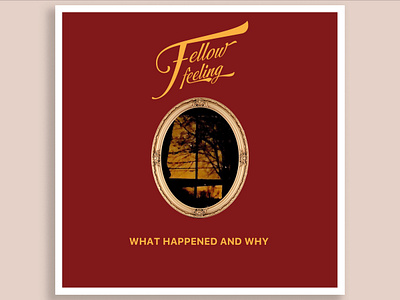 What Happened and Why album cover branding design graphic design logo music