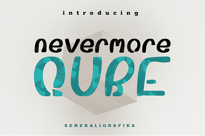 NEVERMORE QUBE Font branding font design design font display font font illustration logo logo font modern font typeface