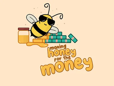 Making honey for the money bee cartoon design fun funny illustration new quote vector