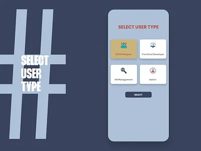 Select User Type DailyUI 064 app design daily ui 064 daily ui inspiration dailyui mobile app design mobile app ui design mobile ui design product app design select select user type selection ui user type