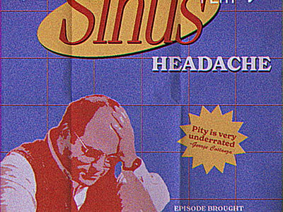 The Sinus Headache