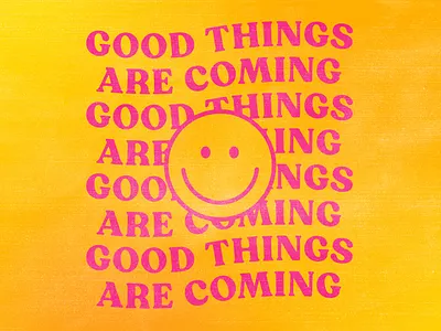 Good Things branding good things gradient happy identity positive retro silkscreen smiley face texture typography vintage
