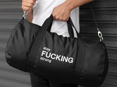 stay FUCKING strong bag black black and white design fuck graphic gym motivation motivational printed quote quotes shop shopping sport bag stay fucking strong stay strong strong typographic typography