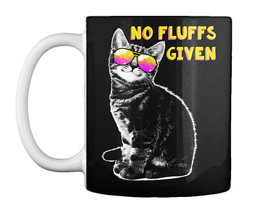 No Fluffs Given (Mug) 2022 2023 3d 4k best design branding canada creative design graphic design hd illustration local mug professional t shirt typography uk usa west modern