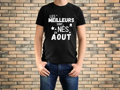 t-shirt homme Les meilleurs sont nés en août , humour date