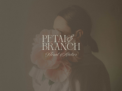 Petal & Branch Florist Logo Design brand branding calligraphic calligraphic script calligraphy custom type design floral floral brand florist florist brand flower flower shoppe illustration logo plants shoppe typography vector wedding industry