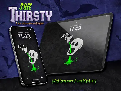 'Still Thirsty' Halloween Wallpaper dark mode halloween holiday home screen iconfactory ios ipad iphone kids lock screen macos patreon spooky wallpaper