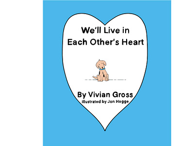 We'll Live in Each Other's Heart cover design graphic design hand drawn illustration typography