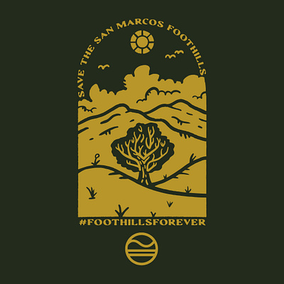 Save the San Marcos Foothills T-Shirt Illustration apparel design branding illustration merch design