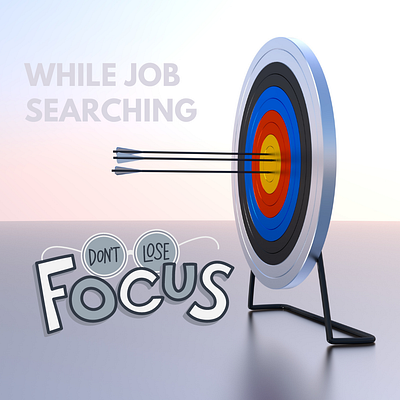 Stay Focus While Job Searching