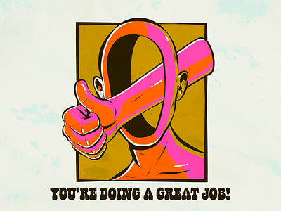 You're doing a great job! fantasy illustration inspiration motivation positive surrealism vector