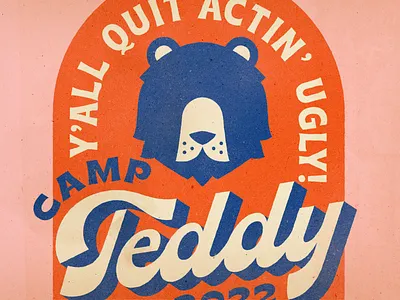 Camp Teddy 2022 bear camp graphic design illustration lettering logo shreveport teddy tshirt