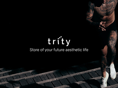 trity – Aesthetics Store Branding aesthetic black brand branding calisthenics commerce design ecommerce fitness graphic design logo logotype shop shopping store ui ux web design white workout