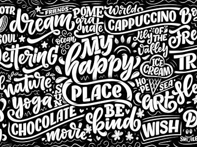 My Happy Place art background design graphic design hand drawn home illustration let lettering logo logotype print wallpaper