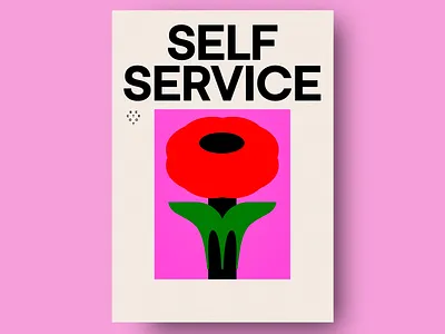 Beautiful Poster Design: Self Service beautiful poster design color match colorful creative design flower flower illustration graphic design growthmindset minimalistic pink palette poster retro vibe self service simple typo typography vibrant design vintage vibes visually striking poster