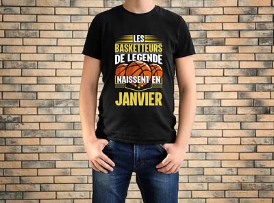 t-shirt basketball , les meilleures sont nés en janvier BASKET anniversaire cadeau anniversaire graphic design illustration panier de basket