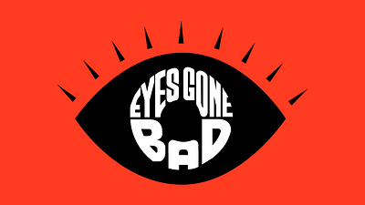 Eyes Gone Bad Church Series bad church eye