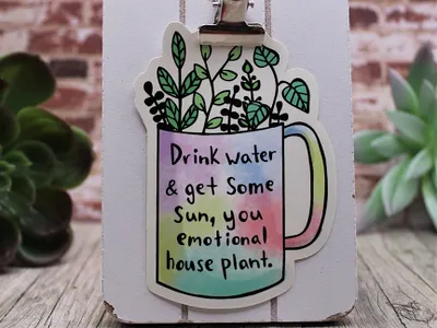 Emotional Houseplant Hydration Reminder Sticker art creative design digital drawing funny hand drawn illustration pun sticker