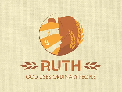 Ruth: God Uses Ordinary People bible graphic design illustration illustrator logo old testament ruth scripture sermon sermon series vector wheat