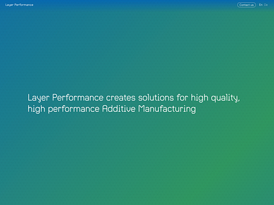 layerperformance.com 3d printing additive manufacturing gradient layer performance startup tech texture ui web