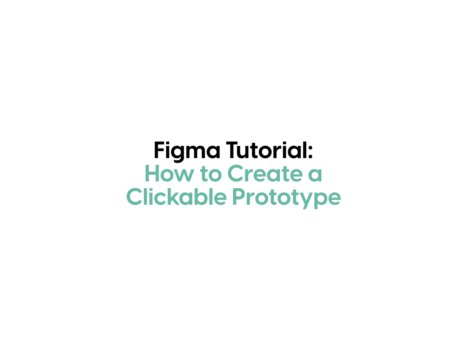 How to Create a Clickable Prototype in Figma by Greta Ptucha on Dribbble