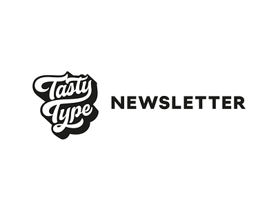 TastyType Newsletter brand font logo type typeface typography write