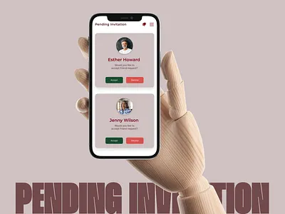 Pending Invitation DailyUI 078 app design daily ui 078 daily ui 78 daily ui inspiration dailyui invite friends invite users mobile app design mobile app ui design mobile ui design pending invitation pending invite product app design ui