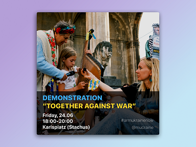 Social Media Post: Demonstration “together against war” mucraine banner branding design illustration insta post instagram post logo minimal post social media ui ux vector web website