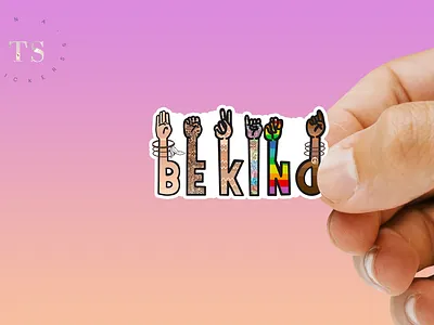 Be Kind Sticker design graphic design sticker