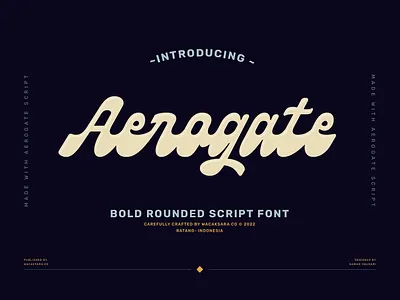 Aerogate Script bold font bold rounded script font bold script branding calligraphy casual clean font display font elegant fancy font handmade lettering logotype logotype font opentype opentype font quality font typeface typography vintage