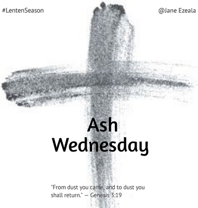 Ash Wednesday is a time for reflection, repentance, and renewal. graphic design