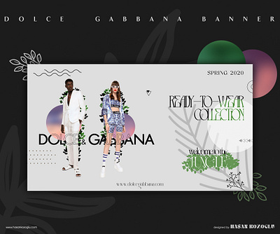 Dolce & Gabbana Banner Design | Spring 2020 ads advertisement banner branding design dolcegabbana graphic design illustrator photoshop poster typography vector