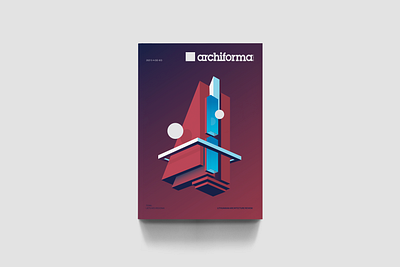 Illustration For Archiforma Magazine Cover 2021 2-2 3d abstract animation architecture branding cover design dirtystudio gradient graphic design illustration isometric logo magazine motion graphics ui vector