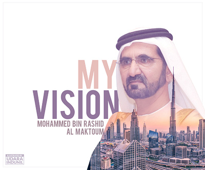 MY VISION - Mohammed Bin Rashid Al Maktoum al maktoum artwork book de concept artwork concept design dubai dubai design dubai leader dubai sheik graphic design minimalist uae