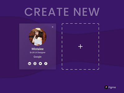 Create New add card createnew dailyui dailyuichallenge design designlife figma gratitude profilecard ui uilove uxuidesigner