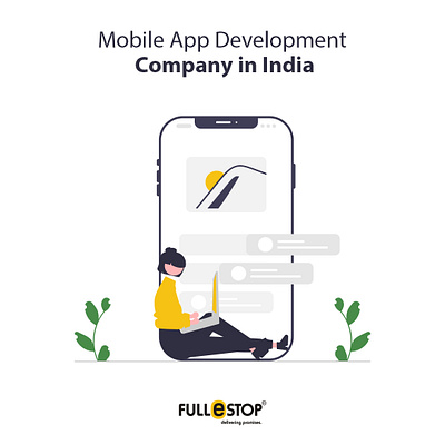 Best Mobile App Development Company in India and UK - Fullestop mobile app development services
