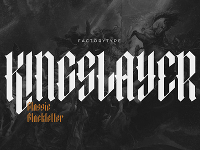 Kingslayer - Modern Blackletter Font