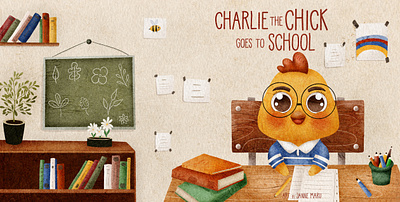 "Charlie the chick goes to school" picture book. Cover art book book cover book illustration bookcover bookillustration cover illustration illustrator pattern procreate procreate art