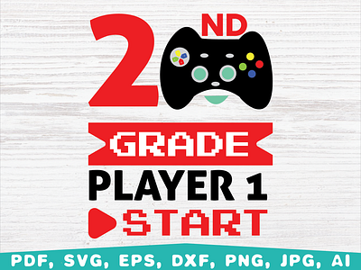 2nd grade player1 Start, Bach to School 2nd grade back to school design first day of school graphic design illustration school shirt second grade vector