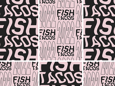 Fish Tacos 2022 branding design gig graphic design logo poster poster design tacos type vintage