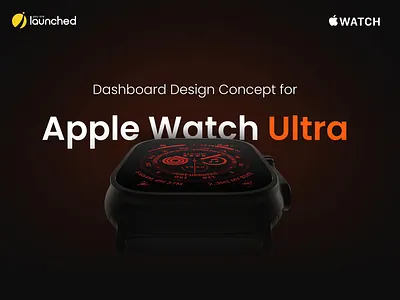 Apple Watch Ultra - Dashboard Concept animation apple case study concept creative dashboard design development health ios mobile app development sport statistics studio travel ui ux watch