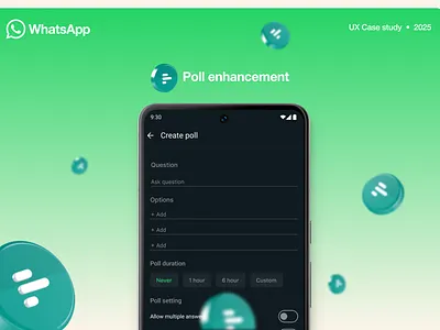 Whatsapp's poll ux case study design figma problem solving research ui uidesign uiux ux ux design