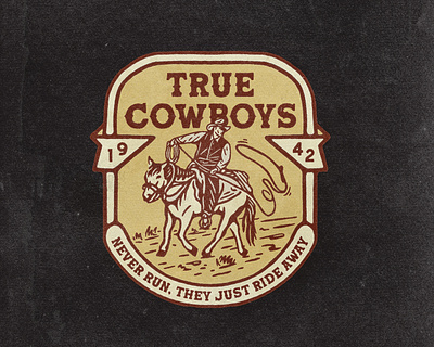 True Cowboys angonmangsa apparel badge design badges branding cowboy cowboys design graphicdesign hand drawn horse illustration logo merch merchandise outdoor ranch tshirt vector vintage