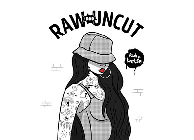 Raw & Uncut baddie design digitalart female fighter gem graphic design graphic designer illustration illustrator lady loyal raw real tattoo uncut vector woman