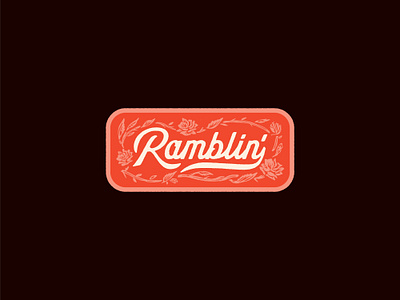 Ramblin' badge design explore floral hand drawn illustration illustrator lettering outdoors patch retro travel vintage